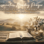 inspiration-monday-prayer-blessings-to-bless-your-week