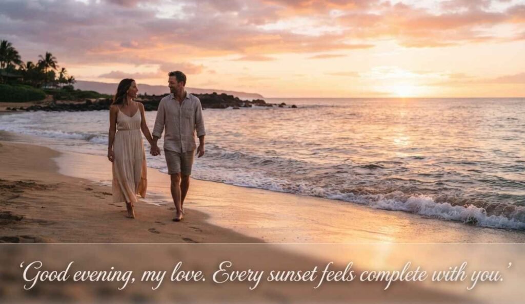 Good Evening My Love Message